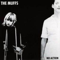 The Muffs : No Action